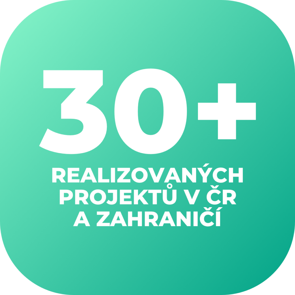 20+ realizovaných projektů v ČR a zahraničí